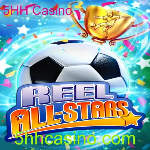 Descubra o Emocionante Mundo de ReelAllStars no 5HH Casino